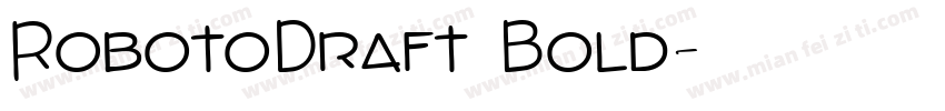 RobotoDraft Bold字体转换